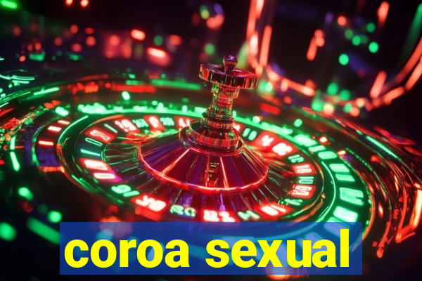 coroa sexual